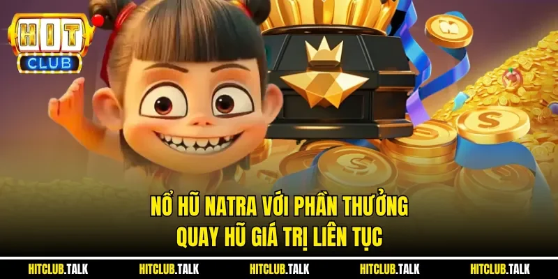 Nổ Hũ Natra